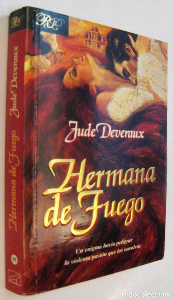 Libros de segunda mano: (S1) - HERMANA DE FUEGO - JUDE DEVERAUX - Foto 1 - 339119353