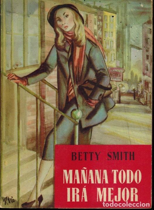 Libri di seconda mano: MA&Ntilde;ANA TODO IR&Aacute; MEJOR