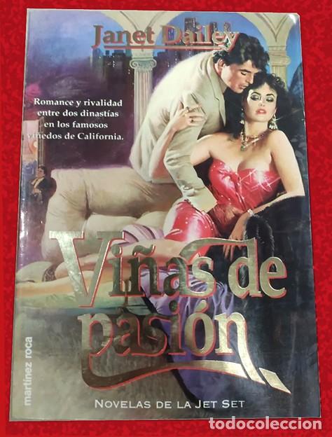 Libros de segunda mano: Vi&ntilde;as de Pasi&oacute;n - Janet Dailey - Foto 1