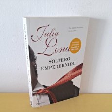 Libros de segunda mano: JULIA LONA - SOLTERO EMPEDERNIDO - PLANETA 2009