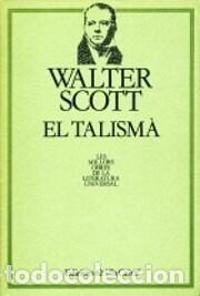 Libros de segunda mano: El talism&agrave; (Walter Scott) - Foto 1