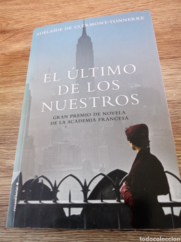 Gebrauchte B&uuml;cher: El Ultimo de los Nuestros de Adelaide de Clermont-Tonnerre