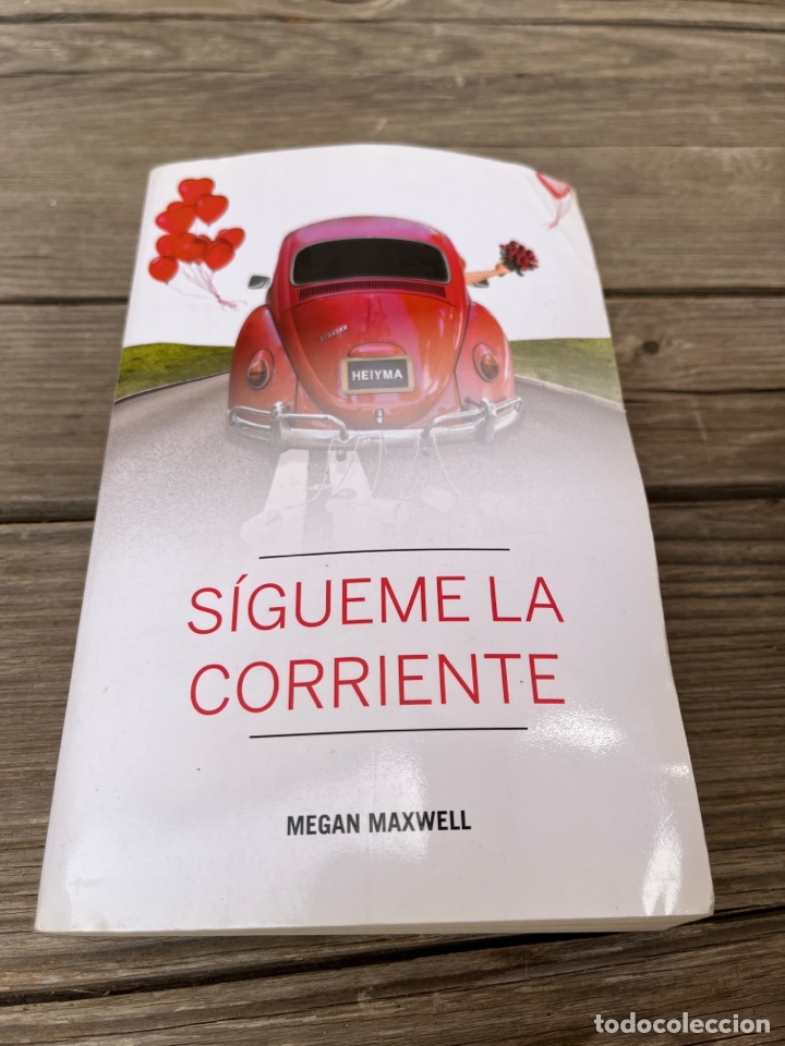 Libros de segunda mano: SIGUEME LA CORRIENTE. MEGAN MAXWELL. - Foto 1