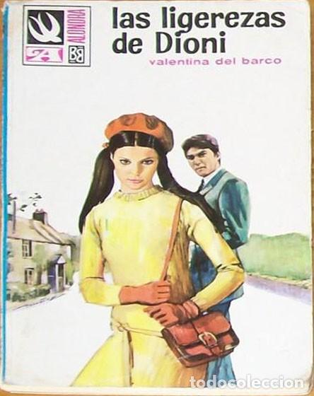 Second hand books: LAS LIGEREZAS DE DIONI-VALENTINA DEL BARCO