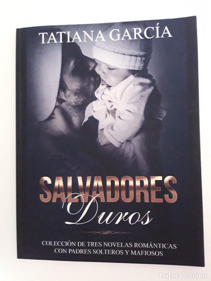 Libri di seconda mano: Salvadores Duros Tatiana Garc&iacute;a
