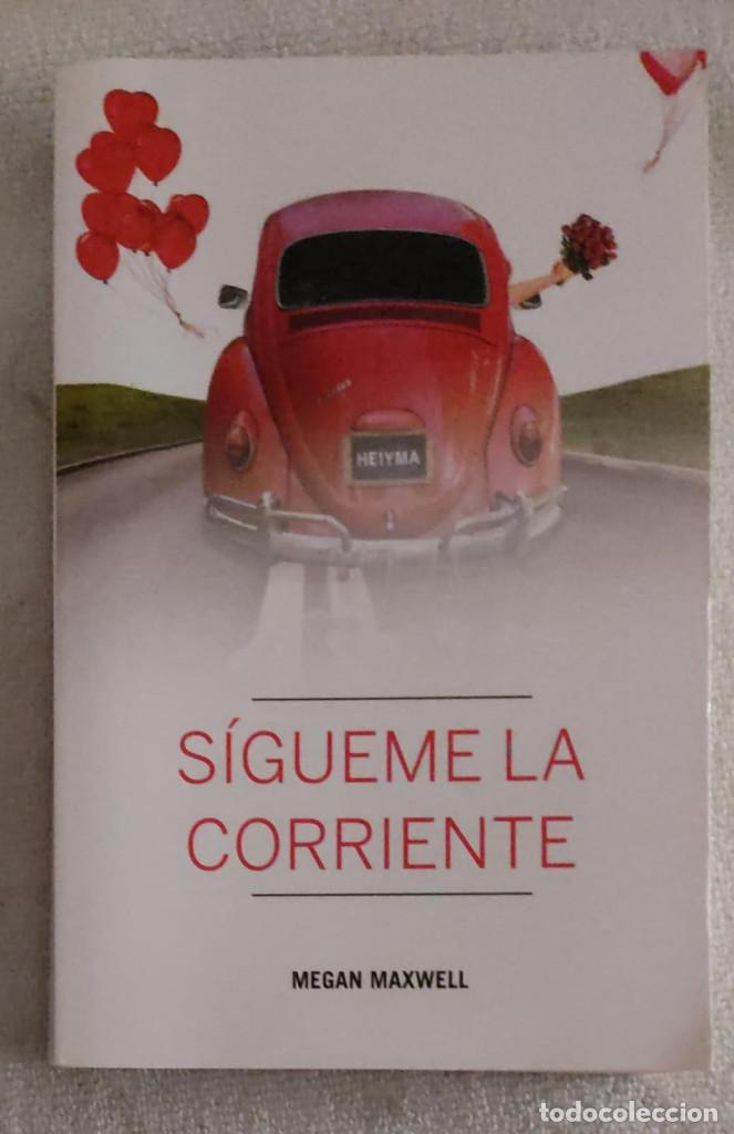 Libros de segunda mano: S&iacute;gueme la Corriente. - Foto 1