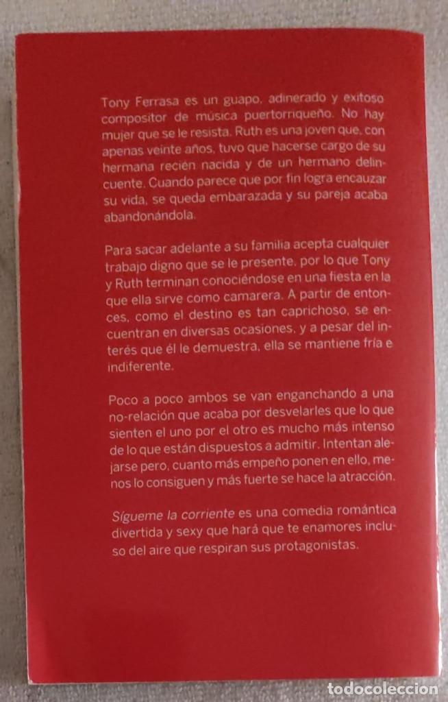 Libros de segunda mano: S&iacute;gueme la Corriente. - Foto 2