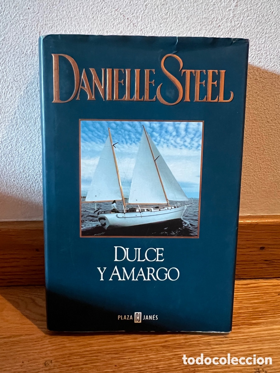 Libros de segunda mano: Danielle Steel Dulce y amargo - Foto 1