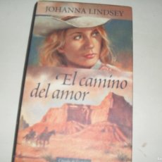 Libros de segunda mano: JOHANNA LINDSEY:EL CAMINO DEL AMOR.EDICIONES CIRCULO DE LECTORES,1998.EDICION DE LUJO.. Lote 364619251