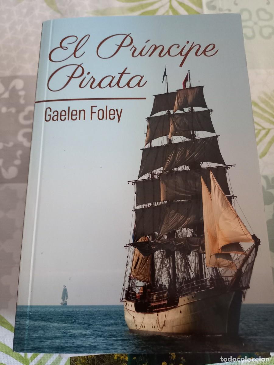 Gebrauchte B&uuml;cher: EL PRINCIPE PIRATA. GAELEN FOLEY