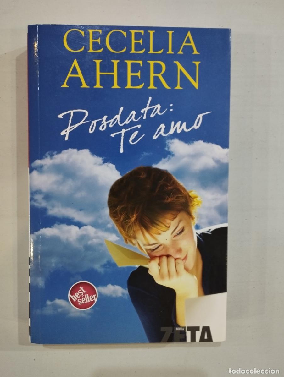 Libros de segunda mano: Cecelia Ahern - Posdata: Te amo - Foto 1
