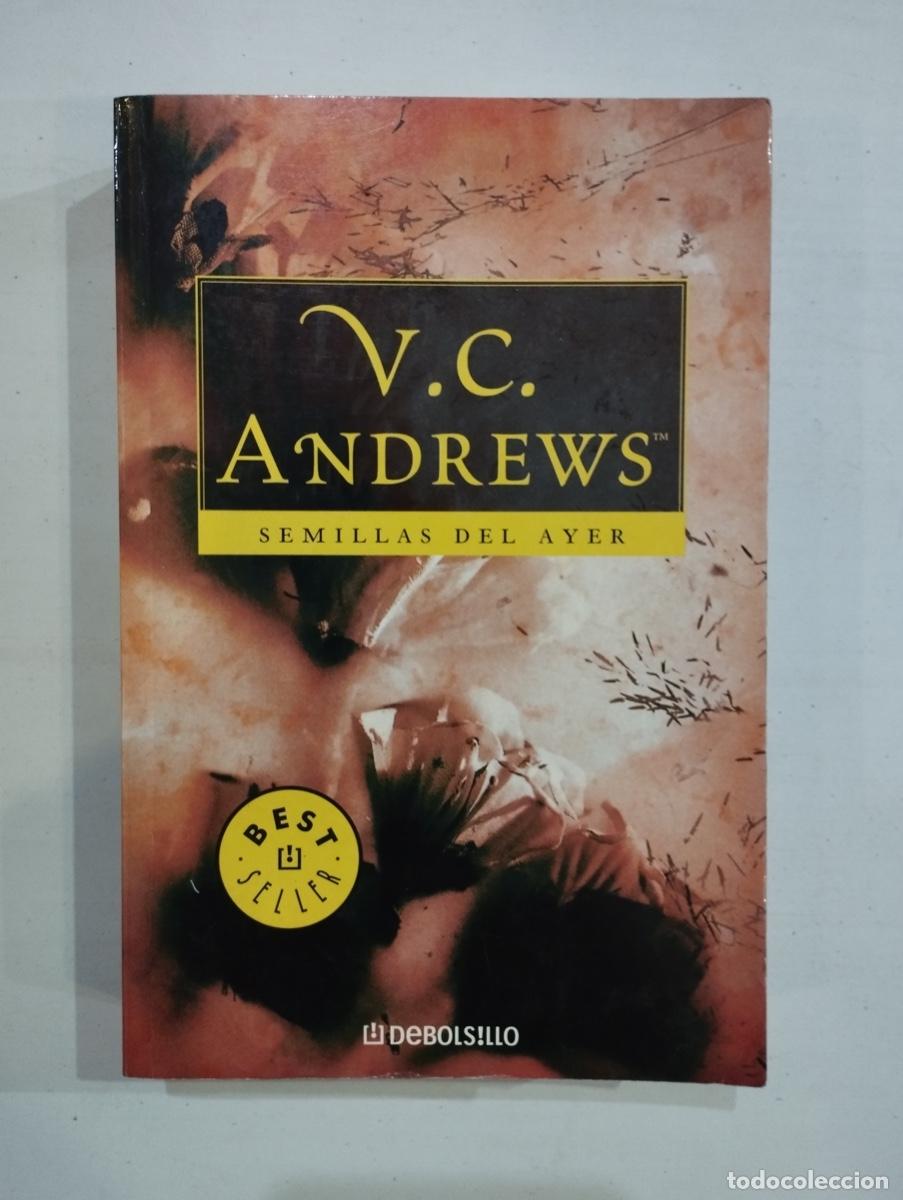 Libros de segunda mano: V. C. Andrews - Semillas del ayer - Foto 1