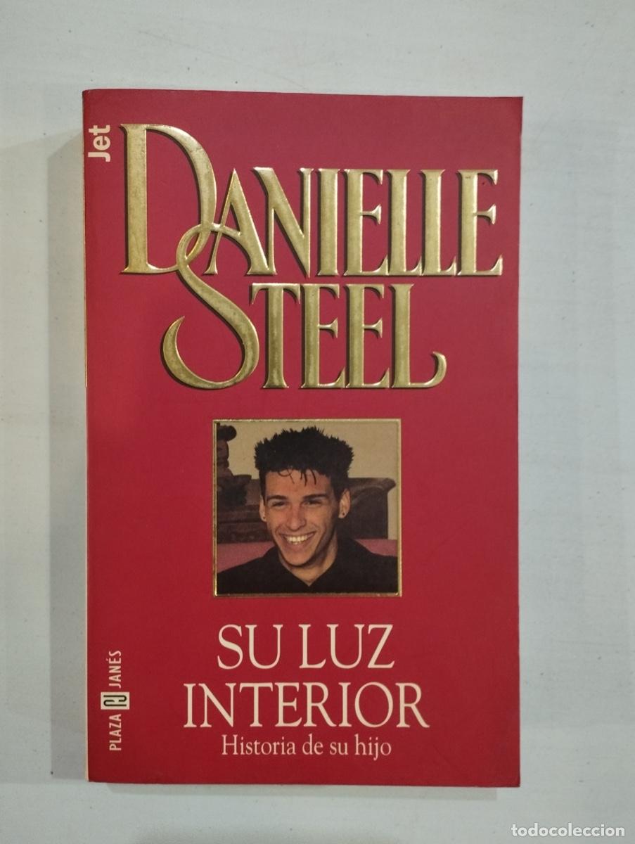 Libros de segunda mano: Danielle Steel - Su luz interior - Foto 1