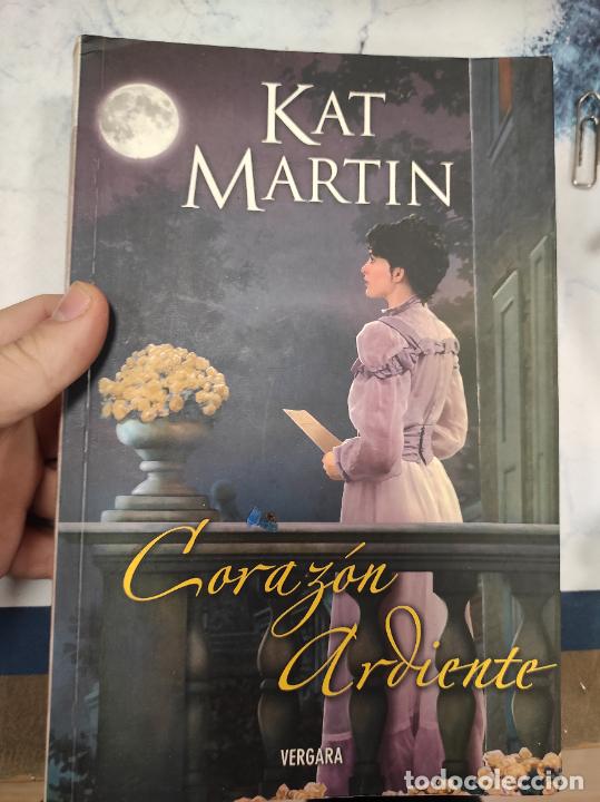 Libros de segunda mano: Coraz&oacute;n ardiente, Kat Martin, ed. Vergara - Foto 1