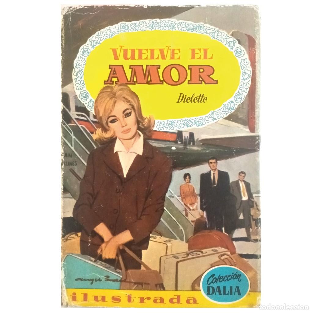 Libros de segunda mano: VUELVE EL AMOR. Dielette - Foto 1