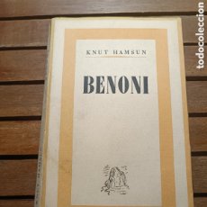 Libros de segunda mano: BENONI. KNUT HAMSUN EDITORIAL ARETUSA RAFAELA FIERRO