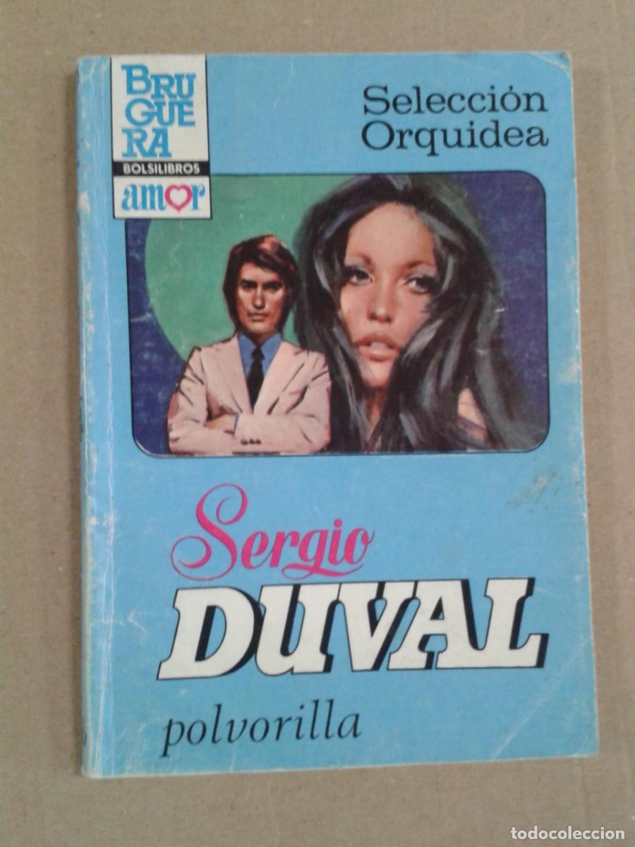 Libros de segunda mano: SERGIO DUVAL. POLVORILLA - Foto 1