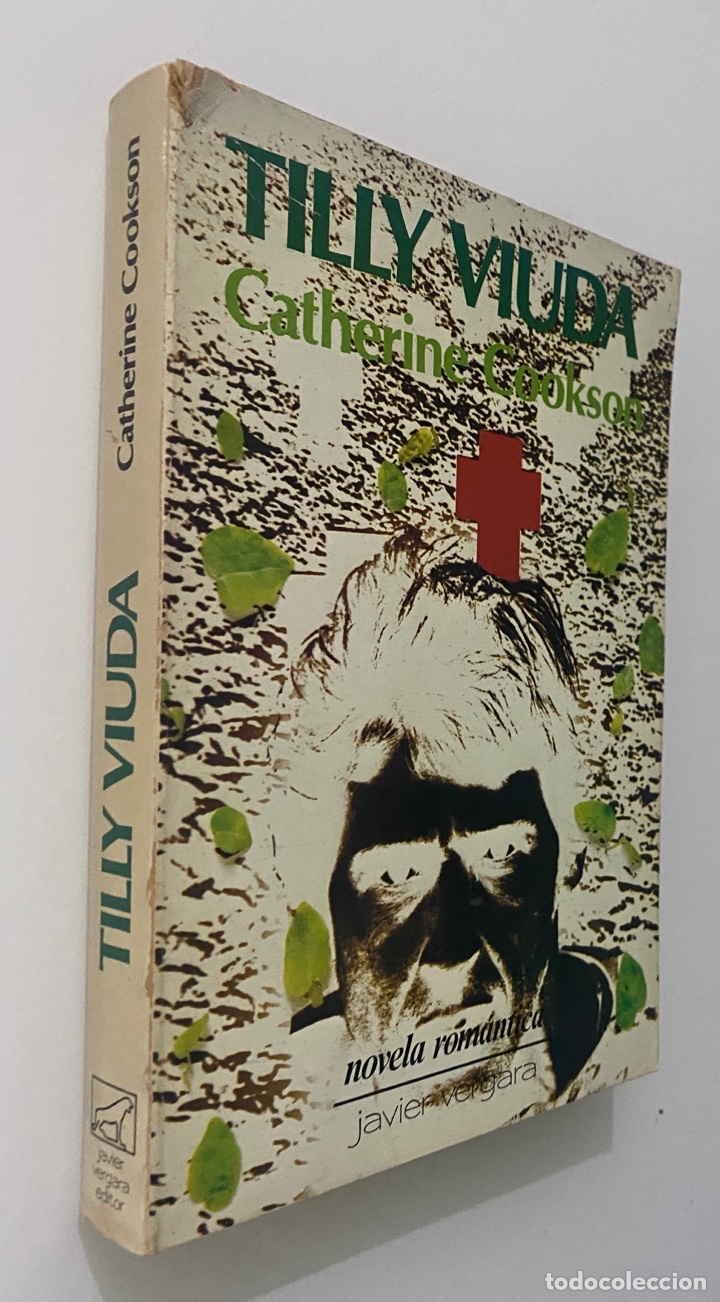 Libros de segunda mano: Tilly Viuda - COOKSON, Catherine - Foto 3