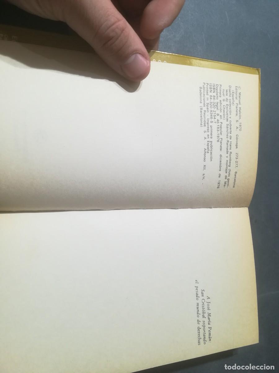 Libros de segunda mano: MANUELA / MANUEL HALCON / A&Ntilde;85 / PLANETA - Foto 6