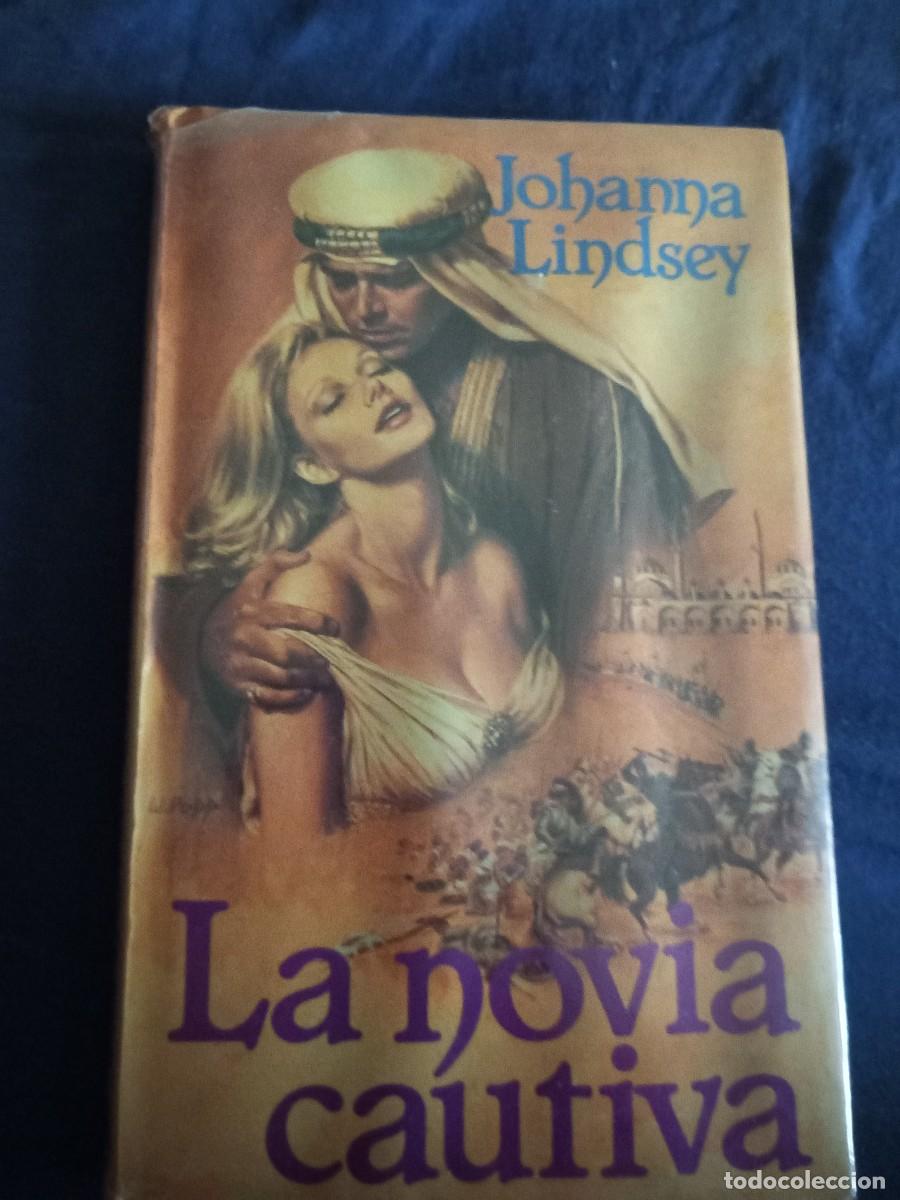 Libri di seconda mano: La novia cautiva Johanna Lindsney
