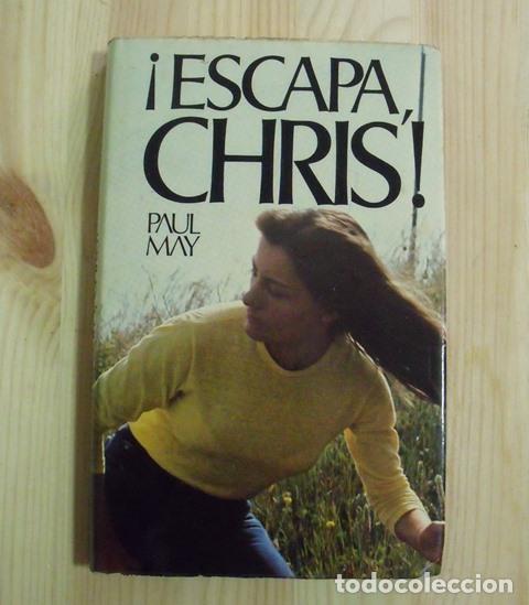 Libros de segunda mano: Libro &iexcl;Escapa Chris! - Paul May - C&iacute;rculo de Lectores - Foto 1