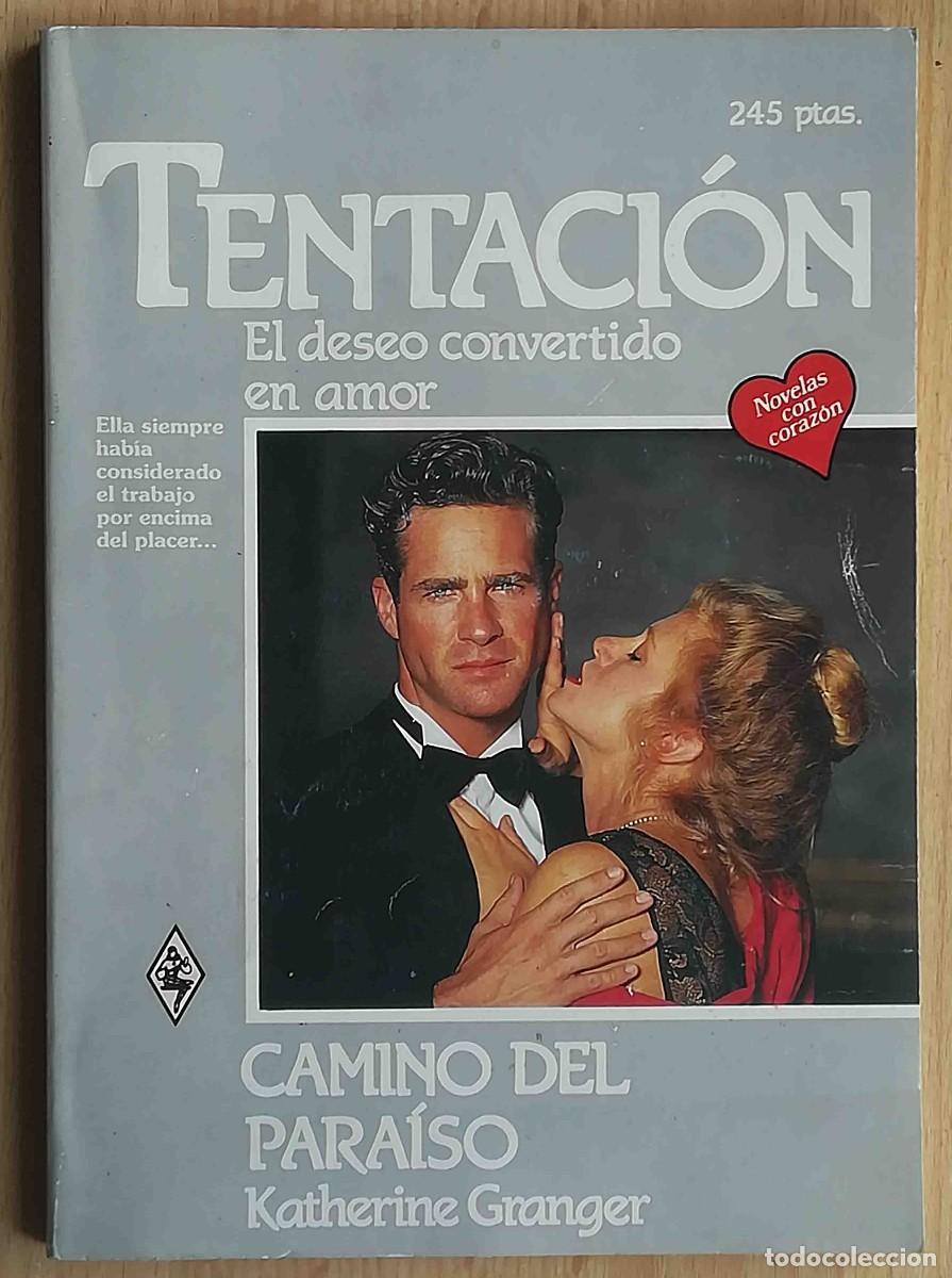 Gebrauchte B&uuml;cher: Camino del para&iacute;so (Katherine Granger) Tentaci&oacute;n N&ordm; 322