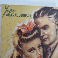 Libros de segunda mano: ANTIGUA NOVELA ROMÁNTICA LA PUERTA PROHIBIDA DE JOAO AMARAL JUNIOR 1944
