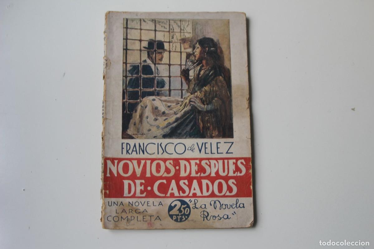 Second hand books: NOVIOS DESPU&Eacute;S DE CASADOS