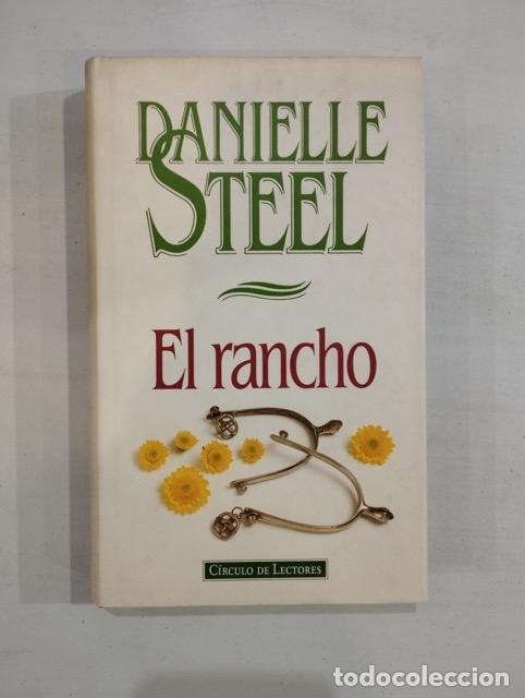 Libros de segunda mano: Danielle Steel - El rancho - Foto 1