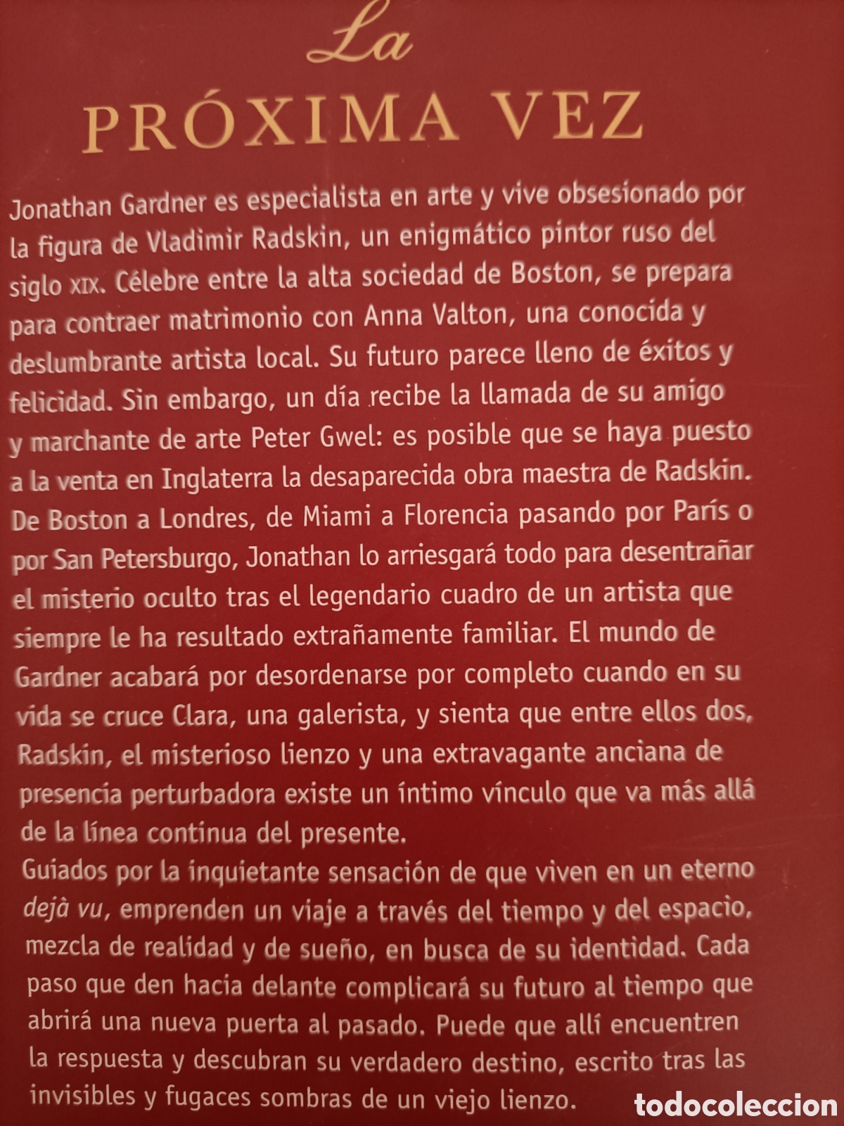 Libros de segunda mano: La pr&oacute;xima vez. Marc Levy - Foto 2