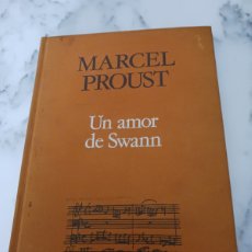 Libros de segunda mano: UN AMOR DE SWANN DE MARCEL PROUST. Lote 401508664