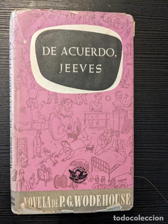 Libros de segunda mano: De acuerdo Jeeves - P. G. Wodehouse - Foto 1