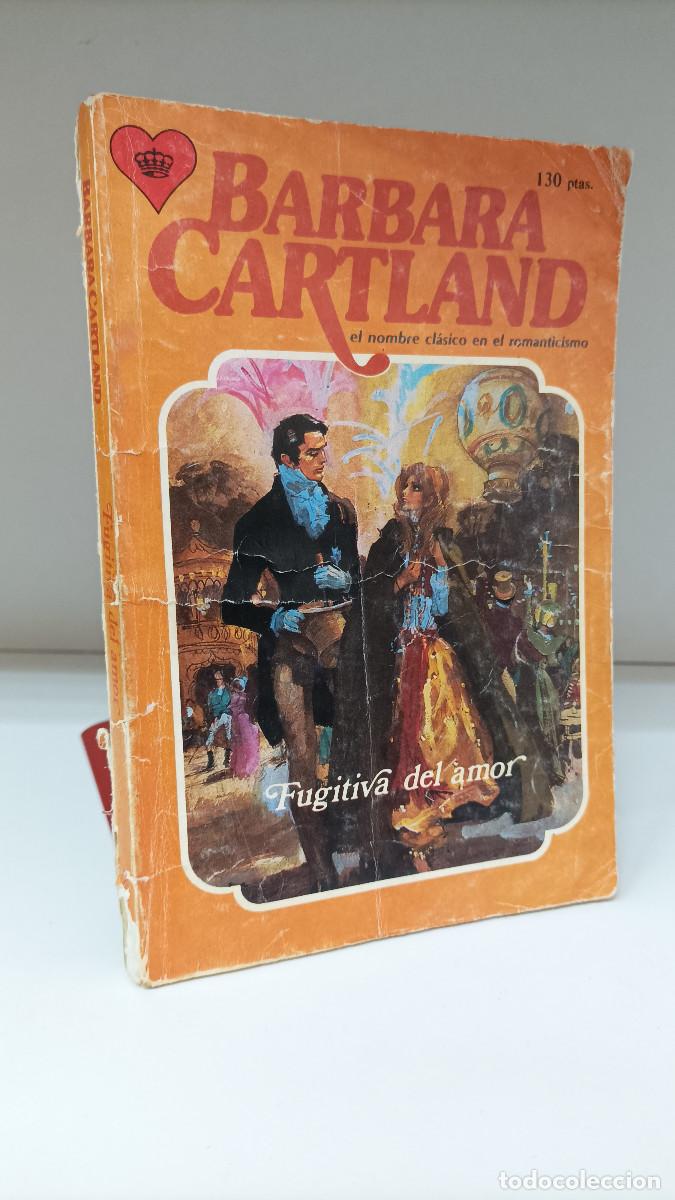 Second hand books: Fugitiva del amor ~ Barbara Cartland | ed.Andina / Novelas con coraz&oacute;n (1981)