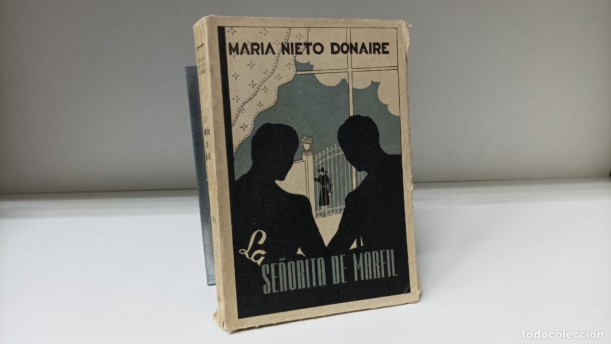 Second hand books: La se&ntilde;orita de marfil ~ Mar&iacute;a Nieto Donaire | autoeditado (1944)