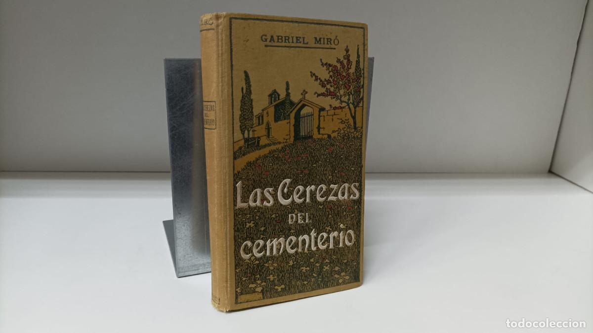 Libri di seconda mano: Las cerezas del cementerio ~ Gabriel Mir&oacute; | ed.Maucci (in&eacute;dita) / Domenech (1911)
