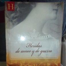 Libros de segunda mano: HERIDAS DE AMOR Y DE GUERRA MEG FERRERO