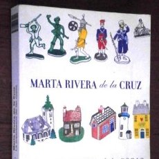 Libros de segunda mano: LA IMPORTANCIA DE LAS COSAS / MARTA RIVERA DE LA CRUZ / ED. PLANETA EN BARCELONA 2010