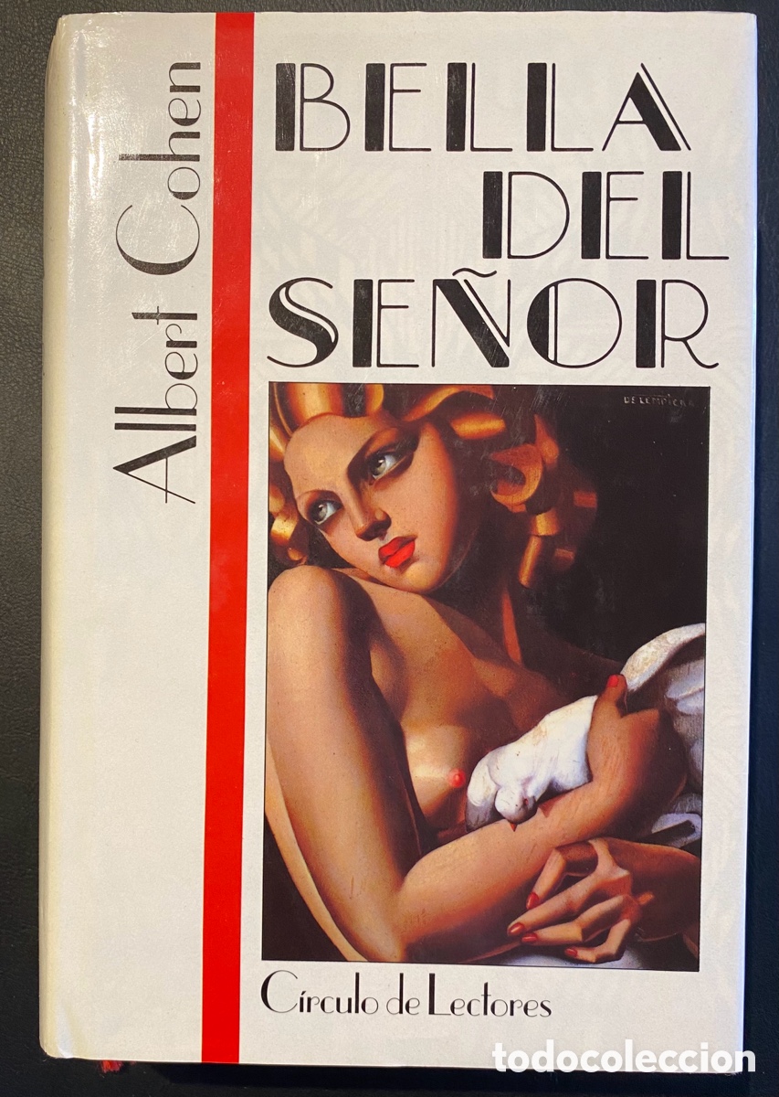 Libros de segunda mano: BELLA DEL SE&Ntilde;OR - Albert Cohen - Foto 1