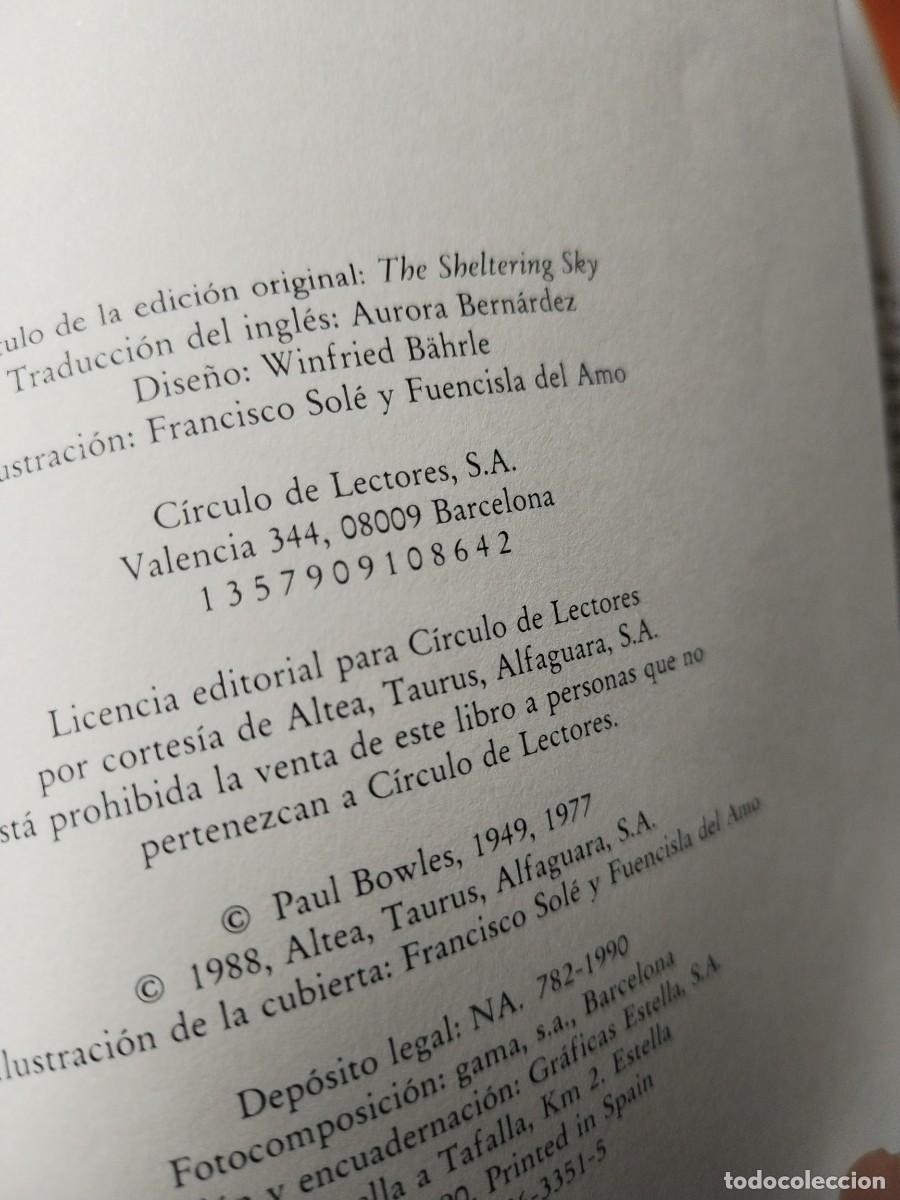 Libros de segunda mano: EL CIELO PROTECTOR. PAUL BOWLES. C&Iacute;RCULO DE LECTORES 1990 - Foto 4