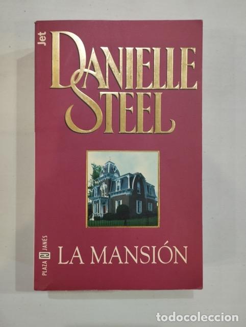 Libros de segunda mano: Danielle Steel - La mansi&oacute;n - Foto 1