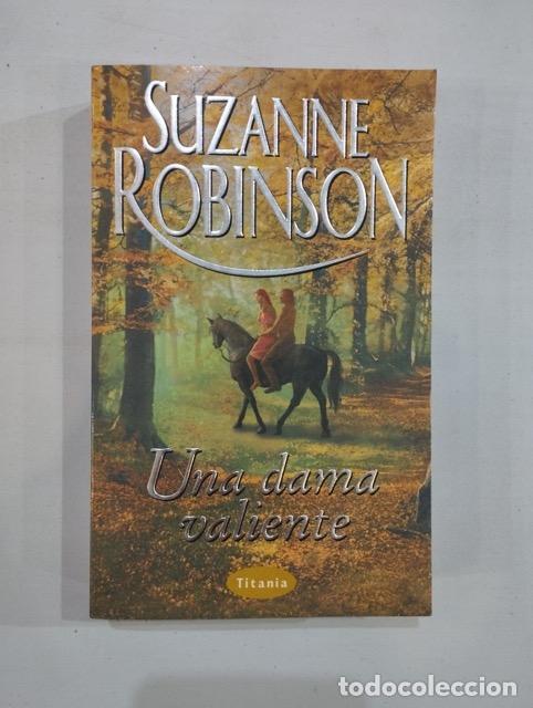 Libros de segunda mano: Suzanne Robinson - Una dama valiente - Foto 1