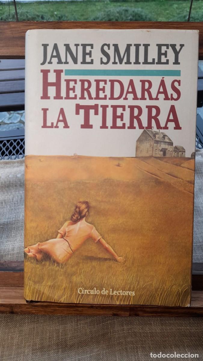 Libros de segunda mano: Heredaras La Tierra / JANE SMILEY - Foto 1