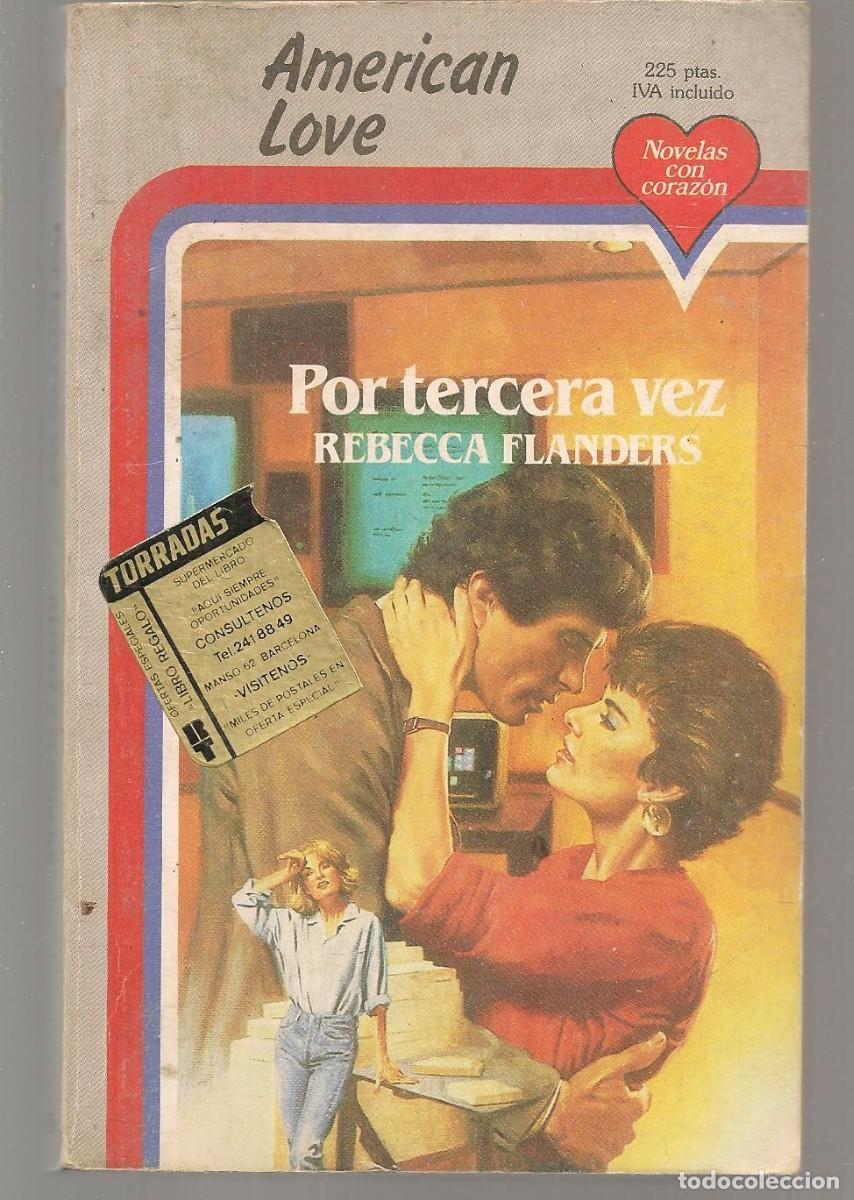 Gebrauchte B&uuml;cher: AMERICAN LOVE. N&ordm; 63. POR TERCERA VEZ. REBECCA FLANDERS. 1986. (P/C47