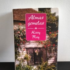 Libros de segunda mano: KITTY RAY - ALMAS GEMELAS - SALAMANDRA 2003