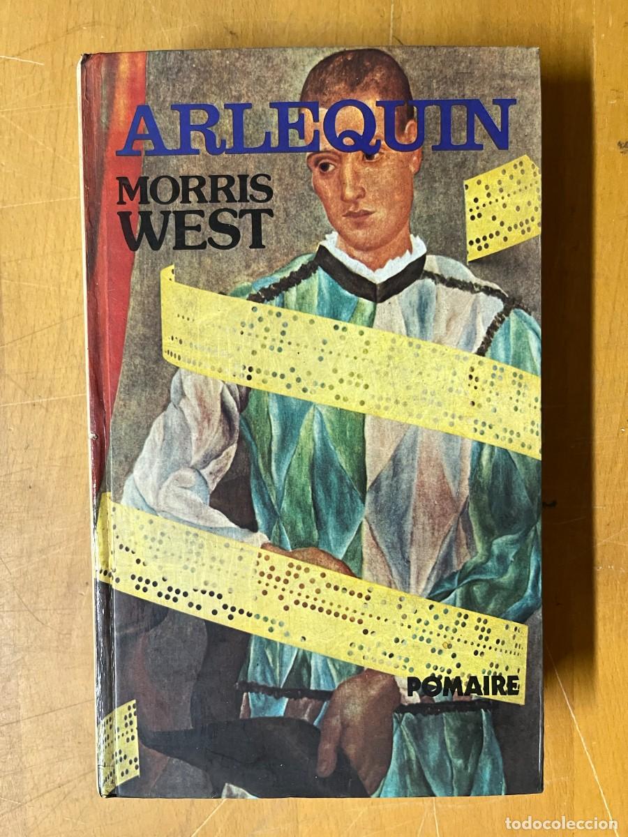 Libros de segunda mano: EL ARLEQU&Iacute;N. MORRIS WEST - Foto 1