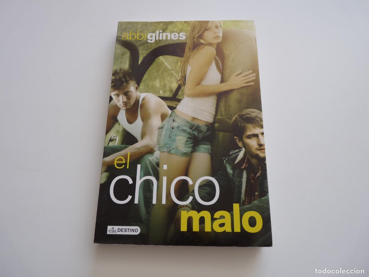 Second hand books: EL CHICO MALO de ABBI GLINES REF: 2-419
