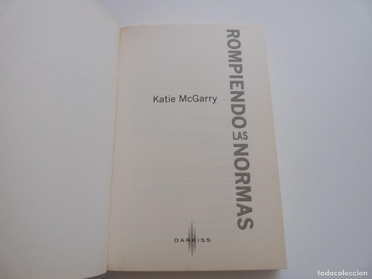 Libros de segunda mano: ROMPIENDO LAS NORMAS de KATIE MCGARRY REF: 2-420 - Foto 3