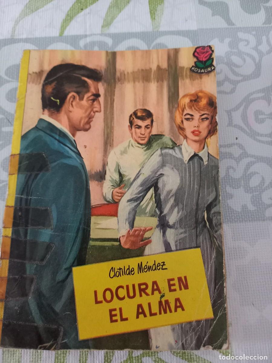 Second hand books: LOCURA EN EL ALMA - CLOTILDE MENDEZ