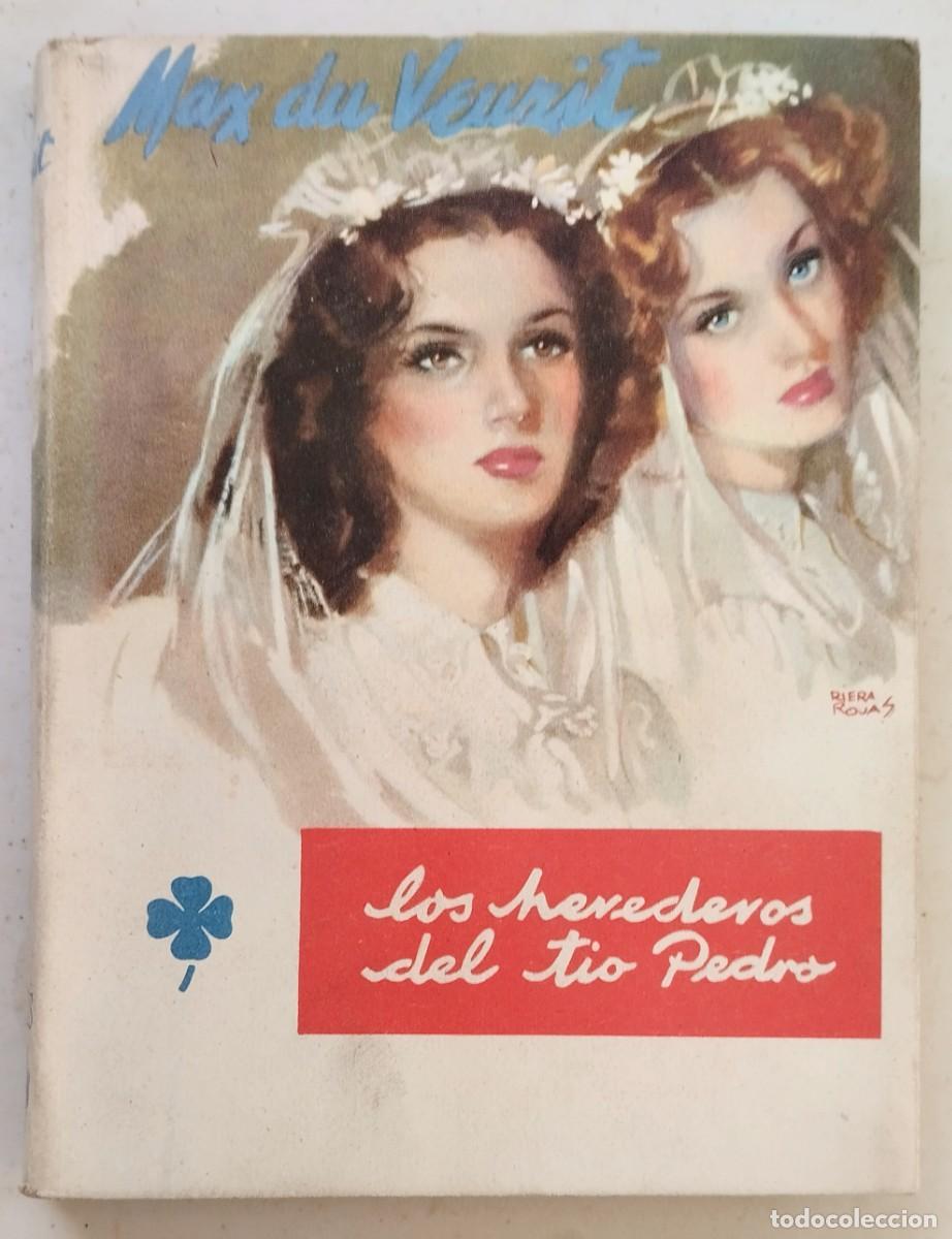 Gebrauchte B&uuml;cher: LOS HEREDEROS DEL T&Iacute;O PEDRO. VEUZIT, MAX DU.