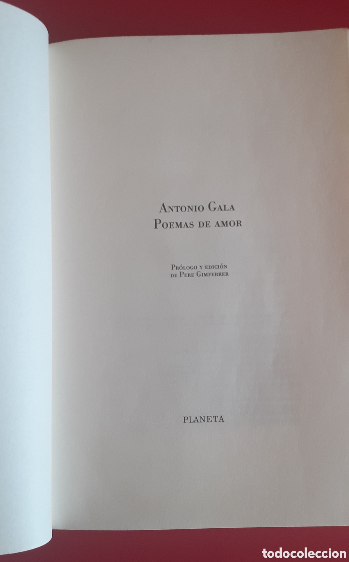 Libros de segunda mano: Colecci&oacute;n 4 libros de ANTONIO GALA - Foto 8